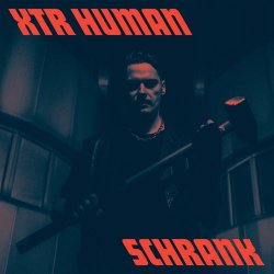 XTR Human - Neid (2024) [Single]
