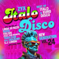 VA - ZYX Italo Disco New Generation Vol. 24 (2024) [2CD]